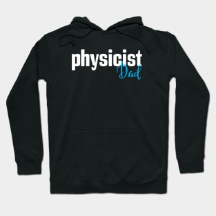 Physicist Dad Hoodie